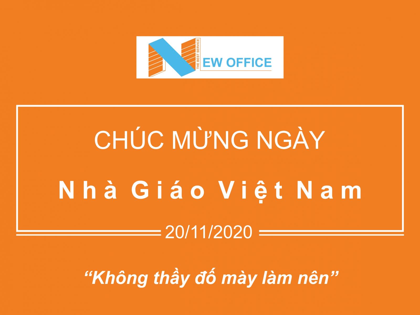 Chúc mừng ngày nhà giáo Việt Nam - New Office