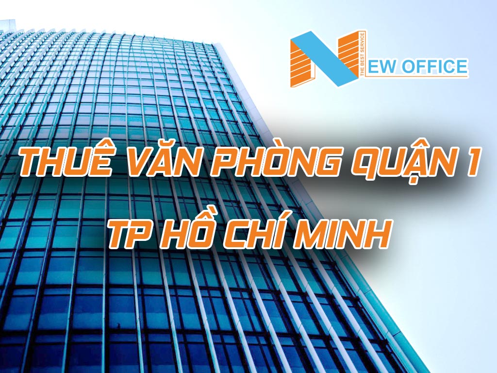 Tìm thuê văn phòng quận 1 Tp HCM