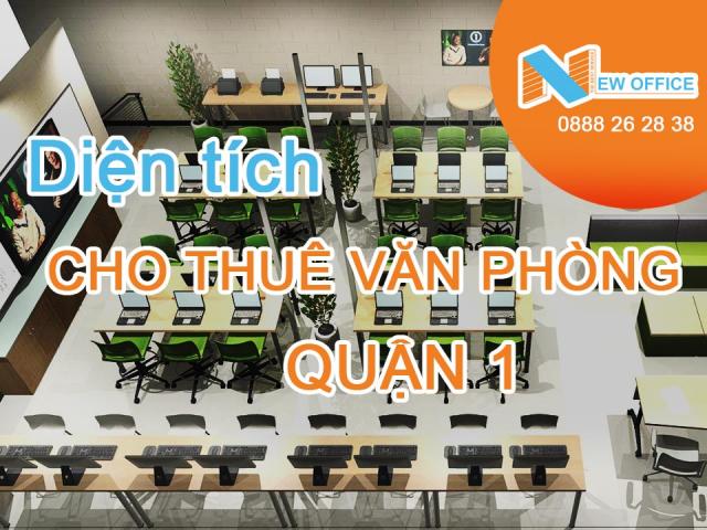 Diện tích văn phòng cho thuê tại Quận 1 từ 30 m² đến 1000 m²